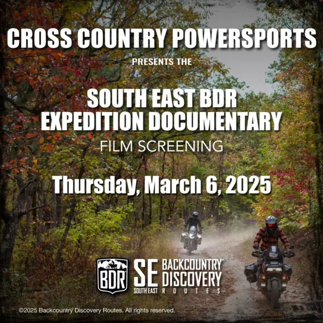 Join us for a screening of the latest documentary film from Backcountry Discovery Routes. The South East BDR stretches over 1,000 miles from the Gulf of Mexico to the Virginia border where it meets the MABDR.
Come get a first look at the adventure that awaits on this epic route and start planning your ride. 
Doors open at 05:00 pm and the film starts at 06:30. Seating is limited.
Reserve your tickets at: https://www.ticketleap.events/tickets/crosscountry/south-east-bdr-expedition-documentary-971205306